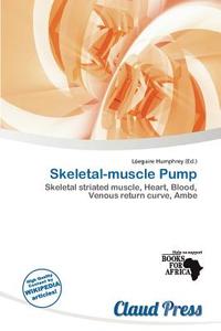 Skeletal-muscle Pump edito da Claud Press