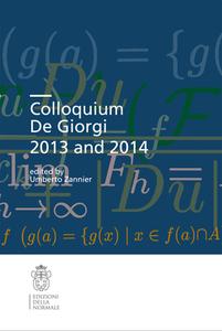 Colloquium De Giorgi 2013 and 2014 edito da Springer-Verlag GmbH