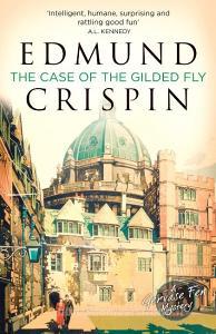The Case of the Gilded Fly di Edmund Crispin edito da HarperCollins Publishers