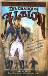 Chains Of Albion di Edwin Thomas edito da Transworld Publishers Ltd