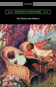 The Wind in the Willows di Kenneth Grahame edito da DIGIREADS.COM