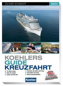 Koehlers Guide Kreuzfahrt 2023 edito da Koehlers Verlagsgesells.