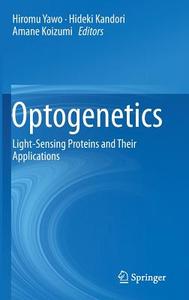 Optogenetics edito da Springer Japan