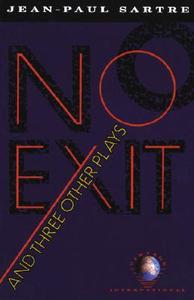 No Exit and Three Other Plays di Jean-Paul Sartre edito da VINTAGE