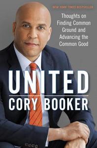 United di Cory Booker edito da Random House Usa Inc