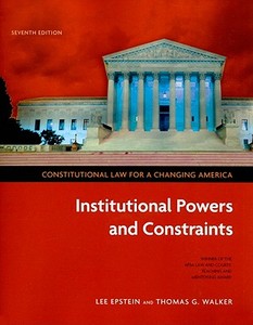 Institutional Powers And Constraints di Lee Epstein, Thomas G. Walker edito da Sage Publications Inc