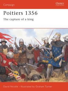 Poitiers 1356 di David Nicolle edito da Bloomsbury Publishing PLC