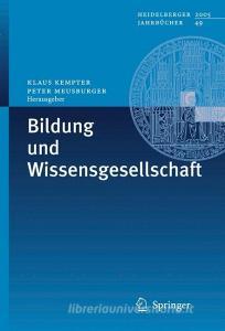 Bildung und Wissensgesellschaft edito da Springer Berlin Heidelberg