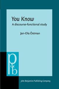 <i>you Know</i> di Jan-Ola Ostman edito da John Benjamins Publishing Co