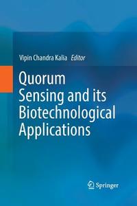 Quorum Sensing and its Biotechnological Applications edito da Springer Singapore