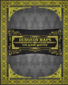 Dungeon Maps for Game Master di Dane Grunn edito da Blurb
