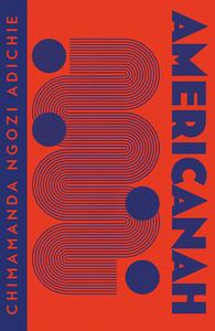 Americanah di Chimamanda Ngozi Adichie edito da HarperCollins Publishers