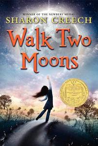 Walk Two Moons di Sharon Creech edito da HARPERCOLLINS