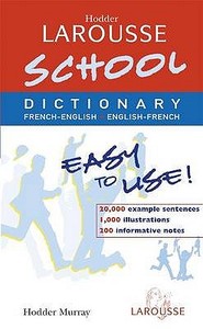 School French Dictionary di Larousse edito da Hodder Education