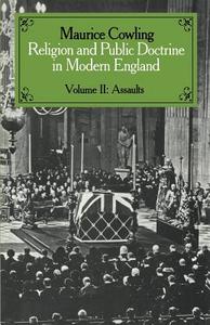 Religion and Public Doctrine in Modern England di Maurice Cowling edito da Cambridge University Press