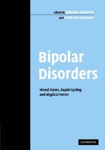 Bipolar Disorders di Andreas Marneros edito da Cambridge University Press