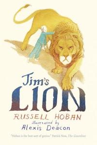 Jim's Lion di Russell Hoban edito da CANDLEWICK BOOKS