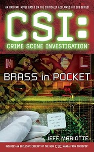 Csi: Crime Scene Investigation: Brass in Pocket di Jeff Mariotte edito da POCKET BOOKS