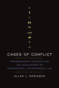 Cases of Conflict di Allen L. Springer edito da University of Toronto Press