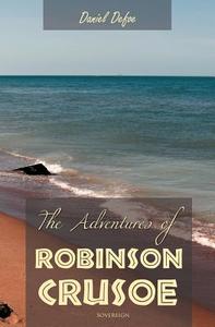 The Adventures of Robinson Crusoe di Daniel Defoe edito da SOVEREIGN
