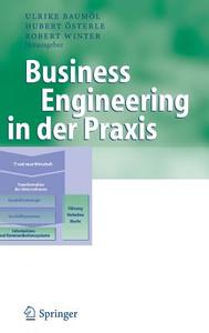 Business Engineering in der Praxis edito da Springer Berlin Heidelberg
