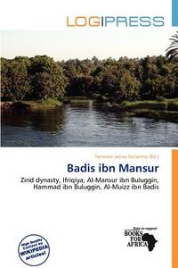 Badis Ibn Mansur edito da Log Press