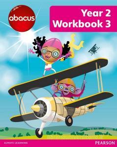 Abacus Year 2 Workbook 3 di Ruth Merttens edito da Pearson Education