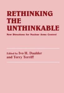 Rethinking the Unthinkable di Ivo H. Daalder edito da Routledge