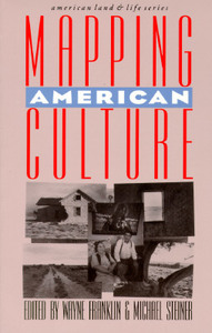 Mapping American Culture edito da University of Iowa Press