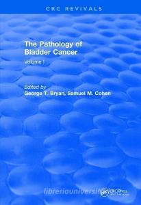 Pathology of Bladder Cancer (1983) edito da Taylor & Francis Ltd