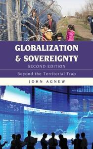 Globalization and Sovereignty di John Agnew edito da Rowman & Littlefield