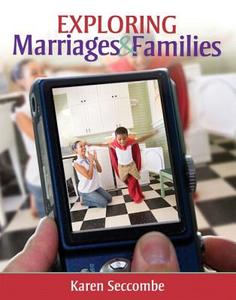 Exploring Marriages and Families Plus New Mysoclab with Etext -- Access Card Package di Karen Seccombe edito da Pearson