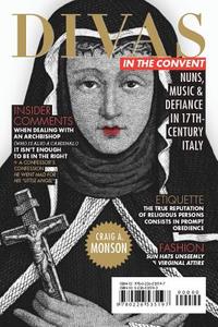 Divas in the Convent - Nuns, Music and Defiance in Seventeenth-Century Italy di Craig A. Monson edito da University of Chicago Press