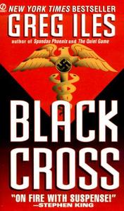 Black Cross di Greg Iles edito da Signet Book
