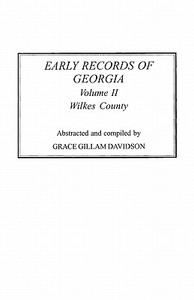 Early Records of Georgia edito da Clearfield