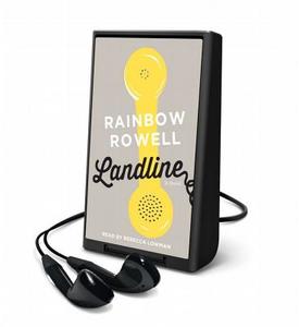Landline di Rainbow Rowell edito da MacMillan Audio