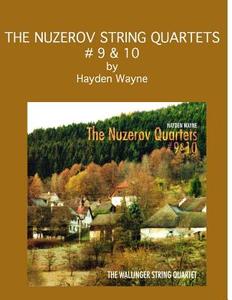 The Nuzerov String Quartets #9 & 10 di MR Hayden Wayne edito da Createspace Independent Publishing Platform