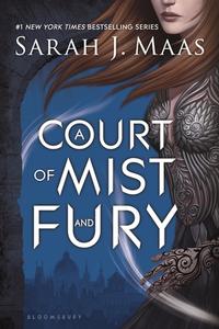 A Court of Mist and Fury di Sarah J. Maas edito da BLOOMSBURY