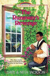 The Runaway's Revenge: Introducing John Newton di Neta Jackson, Dave Jackson edito da LIGHTNING SOURCE INC