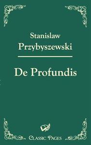 De Profundis di Stanislaw Przybyszewski edito da Europäischer Hochschulverlag