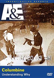 Columbine: Understanding Why (Investigative Reports) edito da Lions Gate Home Entertainment