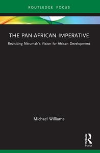 The Pan-African Imperative di Michael Williams edito da Taylor & Francis Ltd