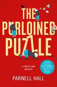 The Purloined Puzzle: A Puzzle Lady Mystery di Parnell Hall edito da MINOTAUR