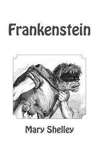 Frankenstein di Mary Shelley edito da Createspace