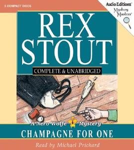 Champagne for One di Rex Stout edito da Audiogo