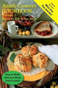 Amish-Country Cookbook edito da Evangel Publishing House