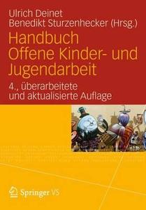 Handbuch Offene Kinder- und Jugendarbeit edito da VS Verlag für Sozialw.