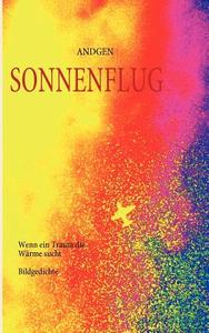 Sonnenflug di Andreas Gensheimer edito da Books on Demand