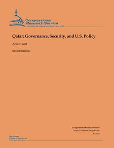 Qatar: Governance, Security, and U.S. Policy di Congressional Research Service, Kenneth Katzman edito da UNICORN PUB GROUP