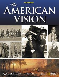 The American Vision di Joyce Appleby, Alan Brinkley, Albert S. Broussard edito da GLENCOE SECONDARY
